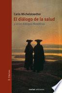 El diálogo de la salud