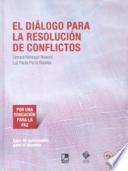 El diálogo para la resolución de conflictos