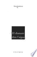 El diamant dins l'aigua