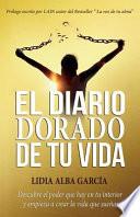 El Diario Dorado de Tu Vida