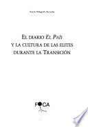El diario El País y la cultura de las élites durante la transición