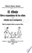 El dibujo libre y espontáneo de los niños y su relación con la inteligencia