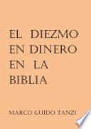 El diezmo en dinero en la Biblia
