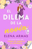 El dilema de la novia