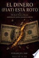 El dinero (FIAT) está roto