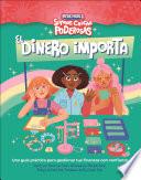 El dinero importa (Somos chicas poderosas)