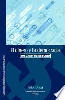 El dinero y la democracia