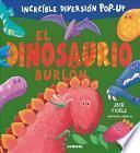 El Dinosaurio Burlon