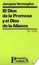 El Dios de la promesa y el Dios de la Alianza
