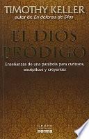El Dios Prodigo