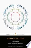 El discreto y Oráculo manual y arte de prudencia (Los mejores clásicos)
