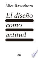 El diseño como actitud