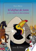 El disfraz de Soren y otros cuentos en clave de fauna