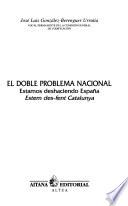 El doble problema nacional
