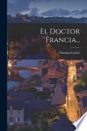 El Doctor Francia...
