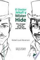 El Doctor Jekyll Y Mr. Hide / The Strange Case Of Dr. Jekyll And Mr. Hyde