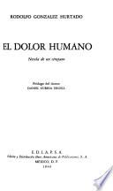 El dolor humano, novela de un cirujano ...