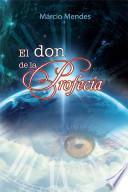 EL DON DE LA PROFECÍA