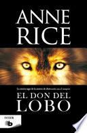 El don del lobo / The Wolf Gift