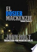 El Dosier Mackenzie