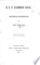 El Dr. Dn. B. García; recuerdos biográficos
