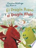El Dragón Bueno y el Dragón Malo