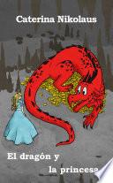 El dragón y la princesa
