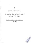 El drama del Graf Spee y la batalla del Río de la Plata (la batalla de punta del este)
