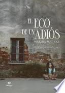 El eco de un adiós