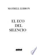 El eco del silencio