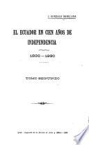 El Ecuador en cien años de independencia, 1830-1930 ...