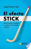 El efecto Stick