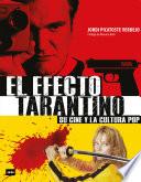 El efecto Tarantino