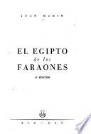 El Egipto de Los Faraones