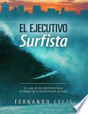 El Ejecutivo Surfista
