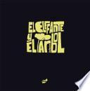El elefante y el arbol / The Elephant and the Tree