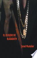 El elegido de Blásadath