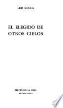 El elegido de otros cielos