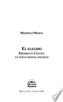 El elegido Hugo Chávez