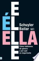 Él/Ella/Elle