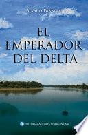El emperador del Delta