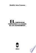 El Emperador Tertuliano y la legión de los superlimpios