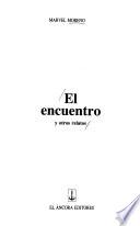 El encuentro y otros relatos