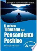 El enfoque tibetano del pensamiento positivo