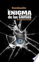 El enigma de las causas.