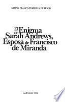 El enigma de Sarah Andrews, esposa de Francisco de Miranda