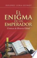 El Enigma De Un Emperador