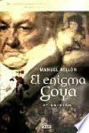 El enigma Goya