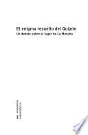 El enigma resuelto del Quijote