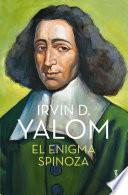 El enigma Spinoza